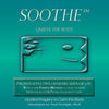 Soothe™- Quiets the Body