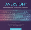 Aversion™- Subliminal Aversive Conditioning Stimulation